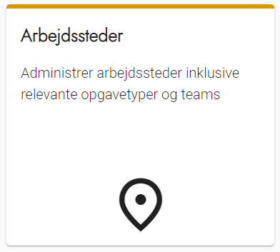 Administration - Arbejdssteder